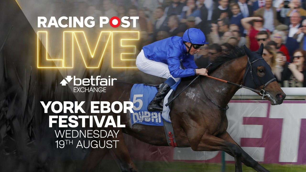 Watch now follow the bigrace action at York on Racing Post Live