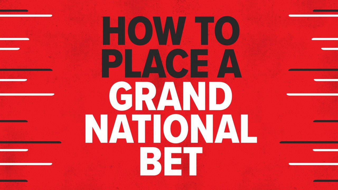 how to place a bet on the grand national 2021 , where to bet on line of duty